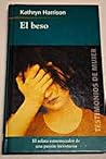 El beso by Kathryn Harrison