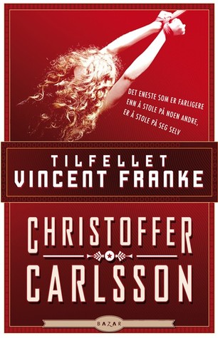 Tilfellet Vincent Franke