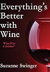 Everything's Better with Wine