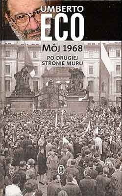 Mój 1968: po drugiej stronie muru (Hardcover)