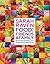 Sarah Raven's Food For Family & Friends by Sarah Raven