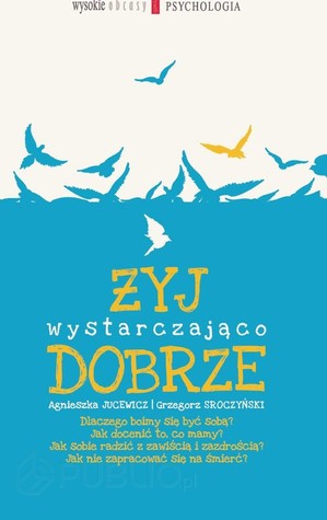 Żyj wystarczająco dobrze (Paperback)