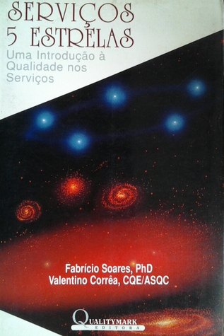 Serviços 5 estrelas: uma introdução à qualidade nos serviços