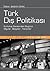 Türk Dış Politikası (Türk Dış Politikası, #3)