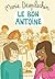 Le bon Antoine