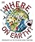 Where on Earth?