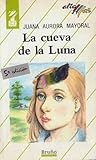 La cueva de la luna