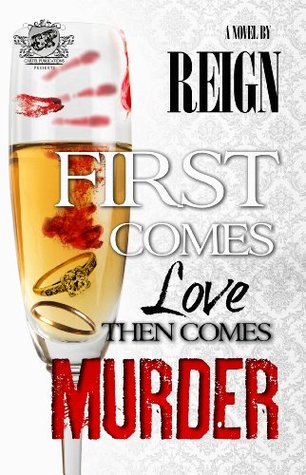 First Comes Love Then Comes Murder (Paperback)