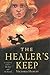 The Healer's Keep