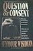 Question of Consent
