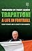 Trapattoni: A Life In Football