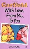 Garfield: With Love from Me to You (Garfield Pocket Books, #24) Garfield: With Love from Me to You (Garfield Pocket Books, #24)