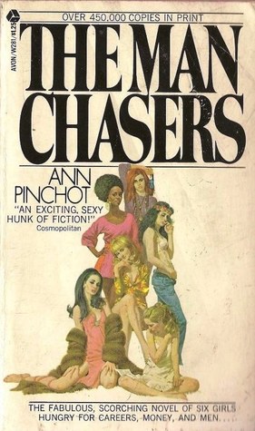 The Man Chasers (Mass Market Paperback)