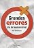 Grandes errores de la humanidad