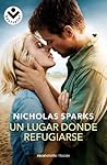 Un lugar donde refugiarse by Nicholas Sparks Un lugar donde refugiarse by Nicholas Sparks