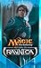 Return to Ravnica: The Secr...