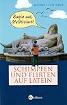 Schimpfen und Flirten auf Latein Schimpfen und Flirten auf Latein