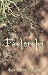 Faelorehn by Jenna Elizabeth Johnson