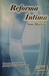 Reforma Íntima sem Martírio: autotransformação com leveza e esperança (Harmonia Interior)