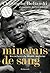 Minerais de sang by Christophe Boltanski