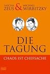Die Tagung - Chaos ist Chefsache