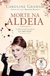 Morte na Aldeia by Caroline Graham