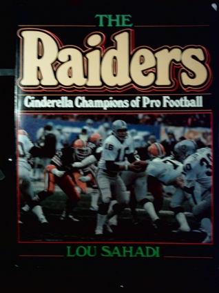 The Raiders: Cinderella Champions of Pro Football
