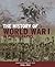 The History of World War I ...