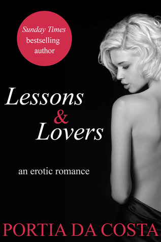 Lessons and Lovers (Kindle Edition)