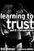 Learning to Trust: Full Submission (Interviewing the Billionaire, #2)