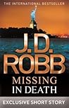Missing in Death by J.D. Robb