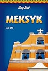 Meksyk by Jan Gać