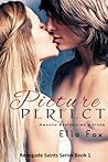 Picture Perfect by Ella Fox Picture Perfect by Ella Fox
