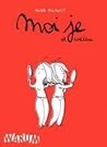 Moi je, Tome 2