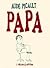 Papa - Ancienne Edition