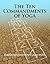 The Ten Commandments of Yoga by Paramahamsa Prajnanananda