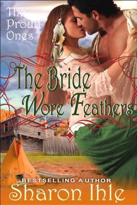 The Bride Wore Feathers (Kindle Edition)