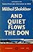 And Quiet Flows the Don