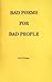 Bad Poems for Bad People by Tanner Ballengee