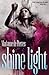 Shine Light (Night Creatures, #3)