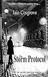 The Storm Protocol by Iain Cosgrove