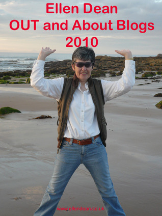 Ellen Dean - OUT and About 2010 Blog
