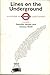 Lines on the Underground by Dorothy Cook Meade