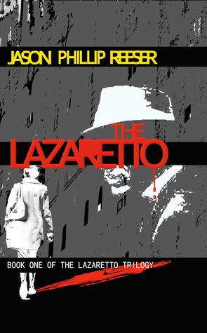 The Lazaretto (Paperback)