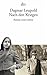 Nach den Kriegen by Dagmar Leupold