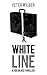 White Line (Book 3)