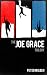 The Joe Grace Trilogy