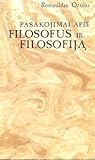 Pasakojimai apie filosofus ir filosofiją