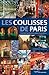 Les coulisses de Paris