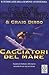 Cacciatori del mare by Clive Cussler Cacciatori del mare by Clive Cussler